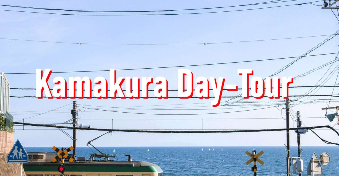 From Tokyo: 10-hour Private Tour to Kamakura - Itinerary for the Day