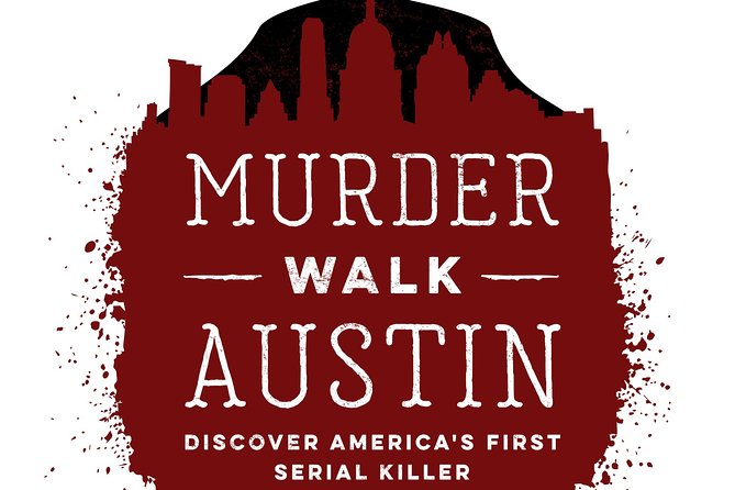 Austin Murder Walk - Recommended Age and Group Size