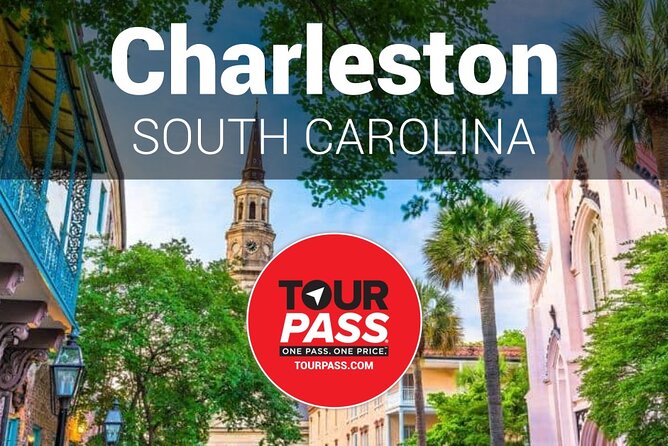 charleston-tourpass-includes-40-top-tours-overview-of-charleston-tourpass