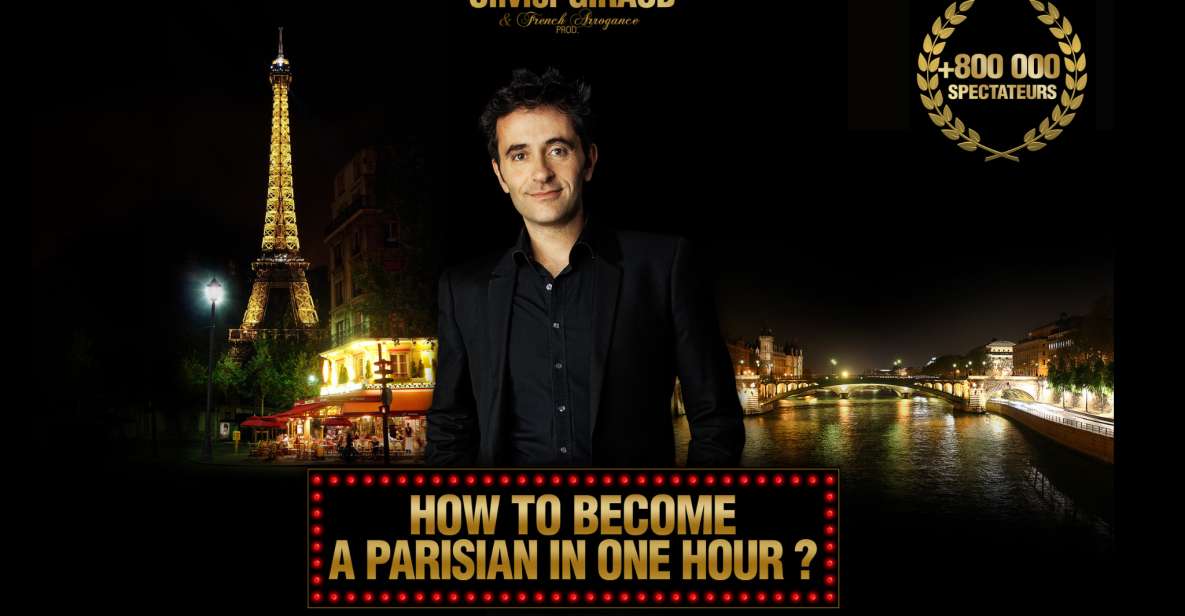 Paris: Comedy Show In English - How To Become A Parisian