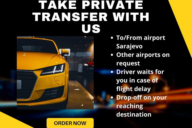 Airport Transfer in Sarajevo - Inclusions and Features