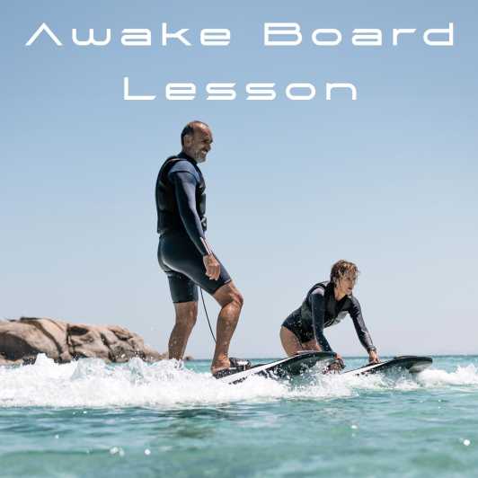 Awake Board Lesson