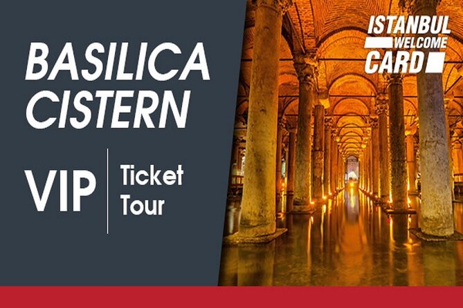 Basilica Cistern Skip the Line Ticket & AudioGuide - Overview of the Basilica Cistern