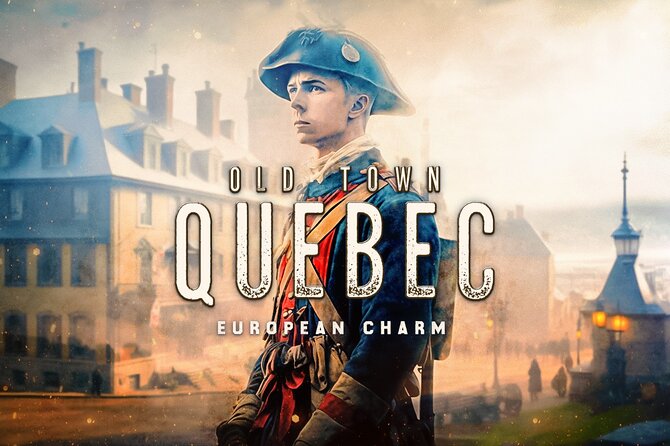 Old Town Quebec: The European Charm Quest Experience