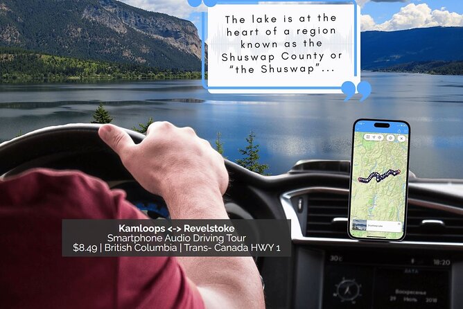 Smartphone Audio Driving Tour Between Kamloops & Revelstoke