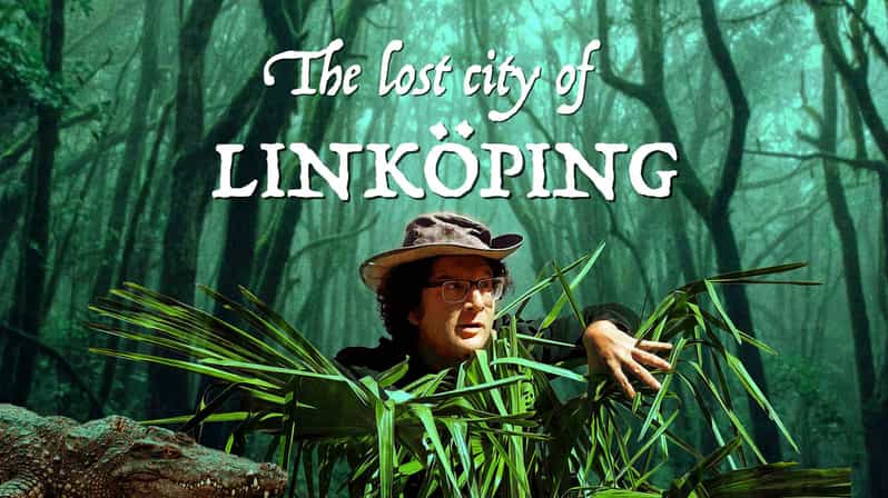 The Lost City of Linköping