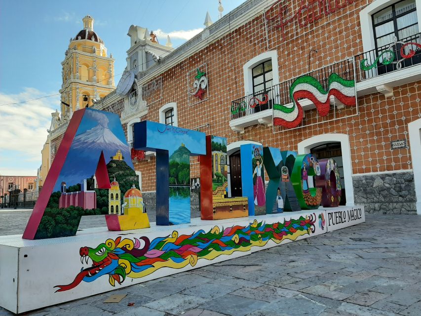 From Puebla: Cholula and Atlixco Puebla’s Magical Towns