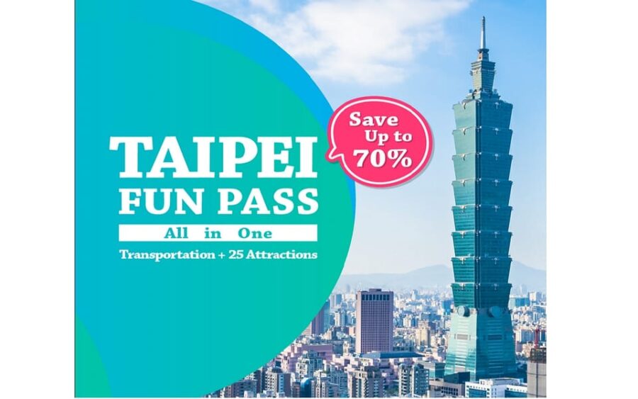 Taipei Unlimited Fun Pass 30+ Attractions, Transports & More