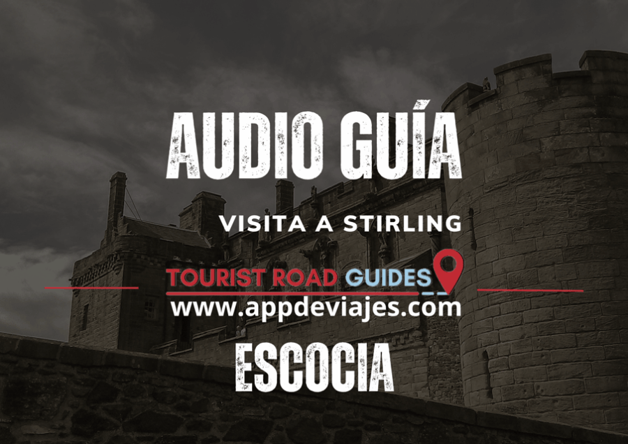 Tour Stirling – Scotland Self-Guided Tour App