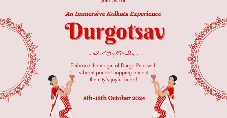 Durgotsav- An Immersive Kolkata Experience | Durga Puja