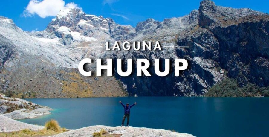 From Ancash: Trekking to Churup Lagoon |Full Day |Private|