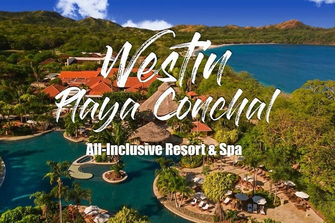 Private Transfer From Liberia Airport To Westin Resort, Conchal, Costa Rica