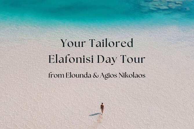 Your Tailored Elafonisi Escape. Luxury Day Tour From Elounda.