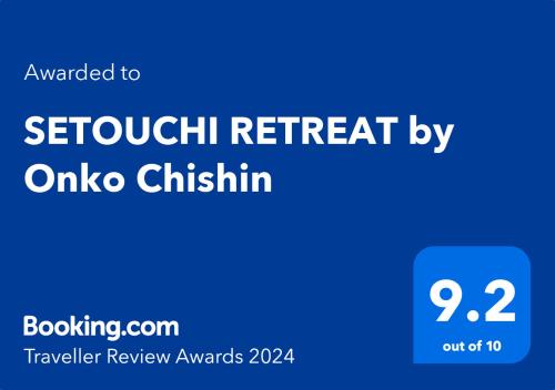 SETOUCHI RETREAT by Onko Chishin Review - Accommodation and Amenities