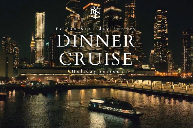 NYC: Gourmet Dinner Cruise With Live Music - Key Points