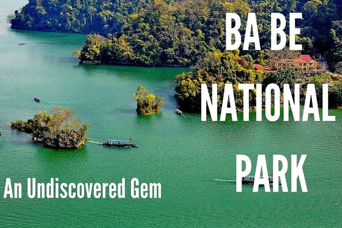 Best Hanoi – Ba Be Lake 3 Days 2 Nights Tour