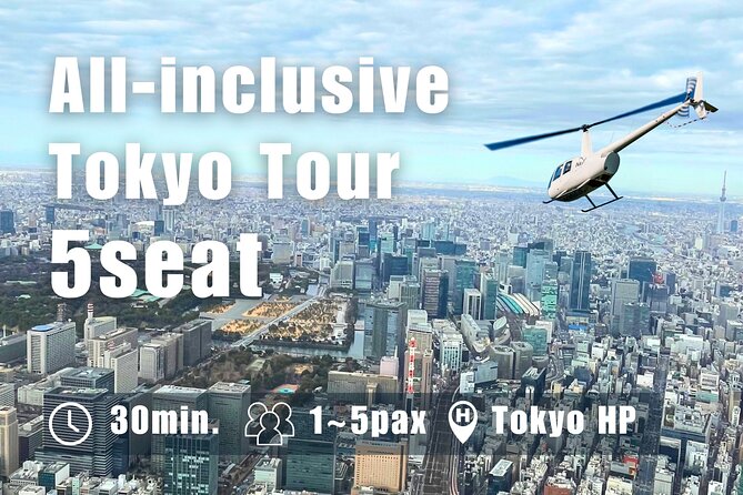 【30mins-5pax】All-inclusive Tokyo Tour :Asakusa・Tokyo City Central - Location and Duration