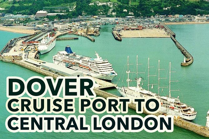 Dover Cruise Port to Central London Private Transfer Service