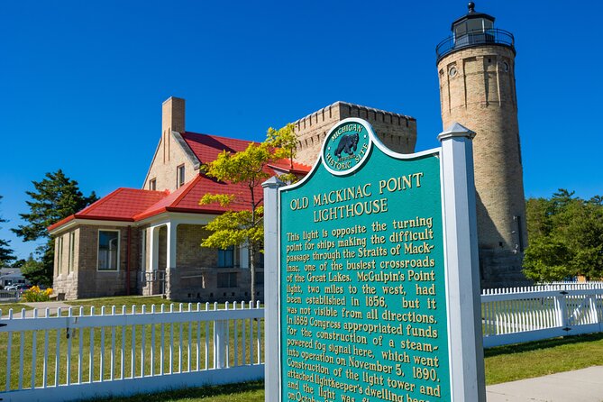 Old Mackinac Point Lighthouse Admission Review - About Your Stay