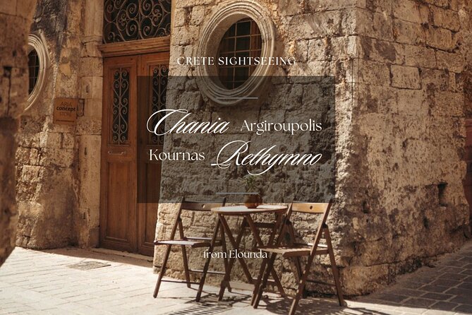 From Elounda: Chania – Rethymno – Argiroupolis – Kournas Lake