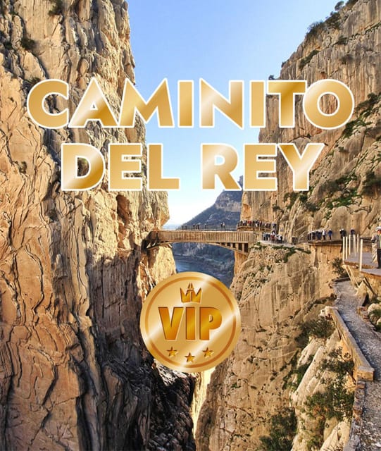 Caminito Del Rey From Malaga All Included