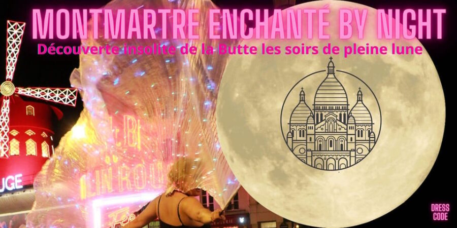 MONTMARTRE BY NIGHT EXCEPTIONAL SUNG & COMMENTED TOUR - Itinerary Details