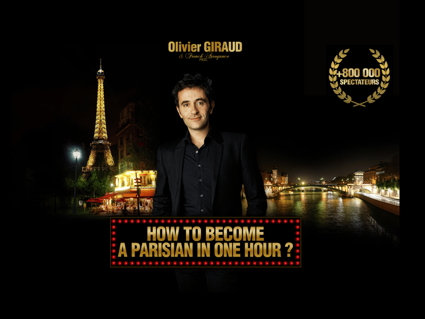 Paris: Comedy Show in English - How to Become a Parisian - Show Overview