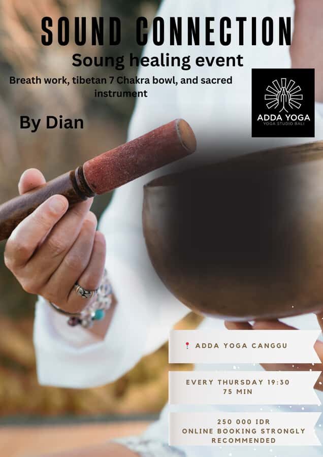 Bali : Tibetan sound healing connection at ADDA YOGA - How the Experience Benefits You
